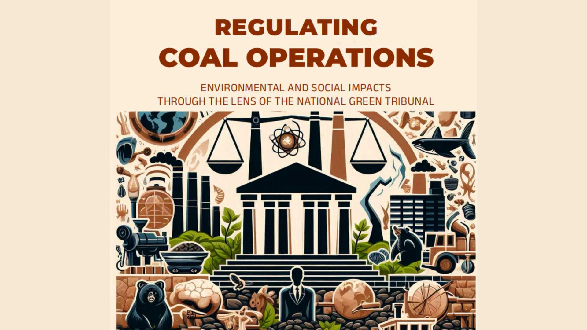 Regulating Coal Operations: Environmental and Social Impacts Through the Lens of the National Green Tribunal
