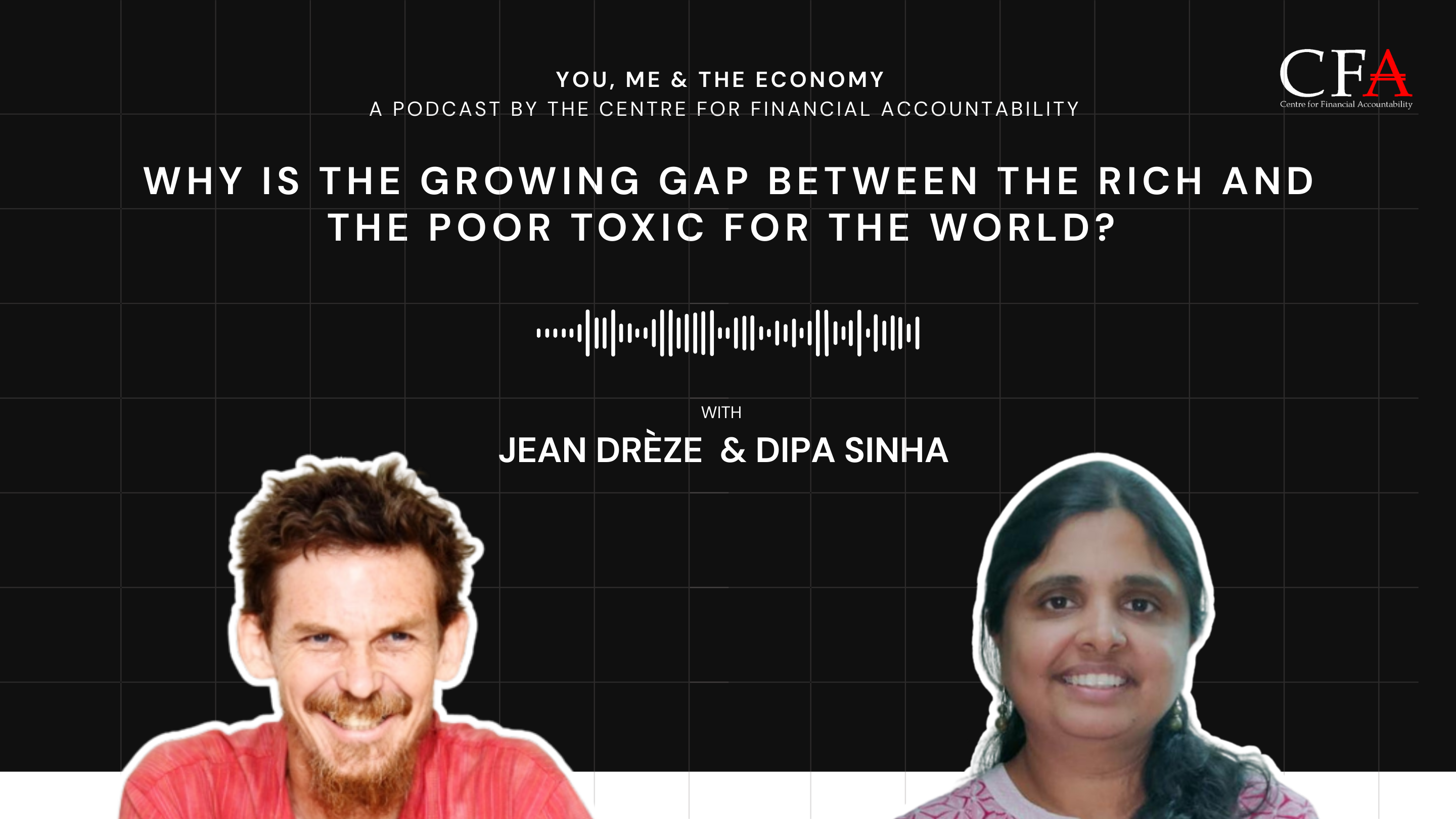 अमीर और गरीब की बढ़ती खाई क्यों है खतरनाक