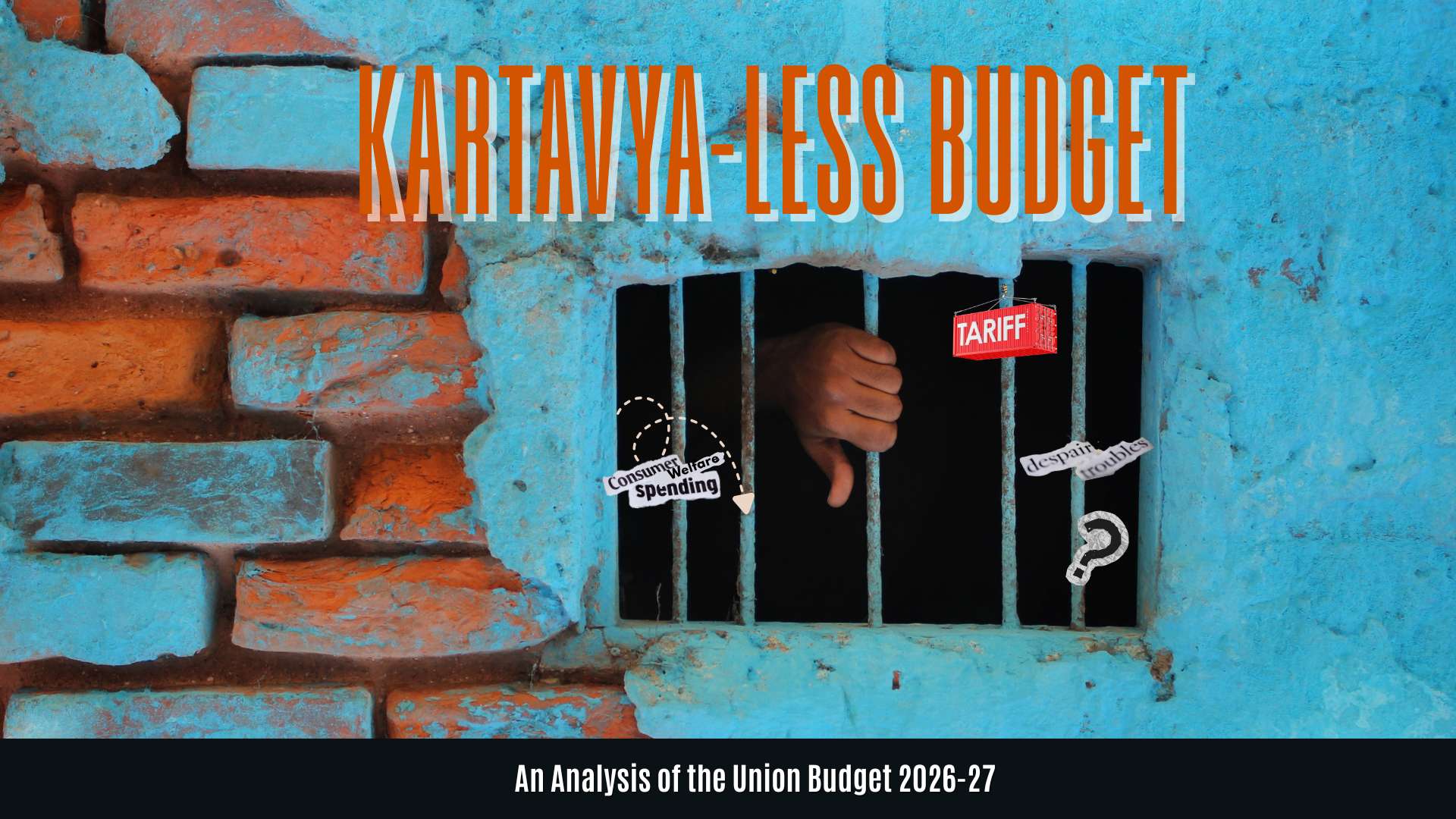 Kartavya-less Budget