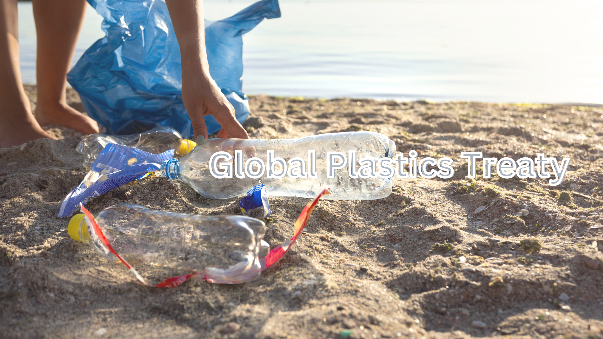 Global Plastics Treaty