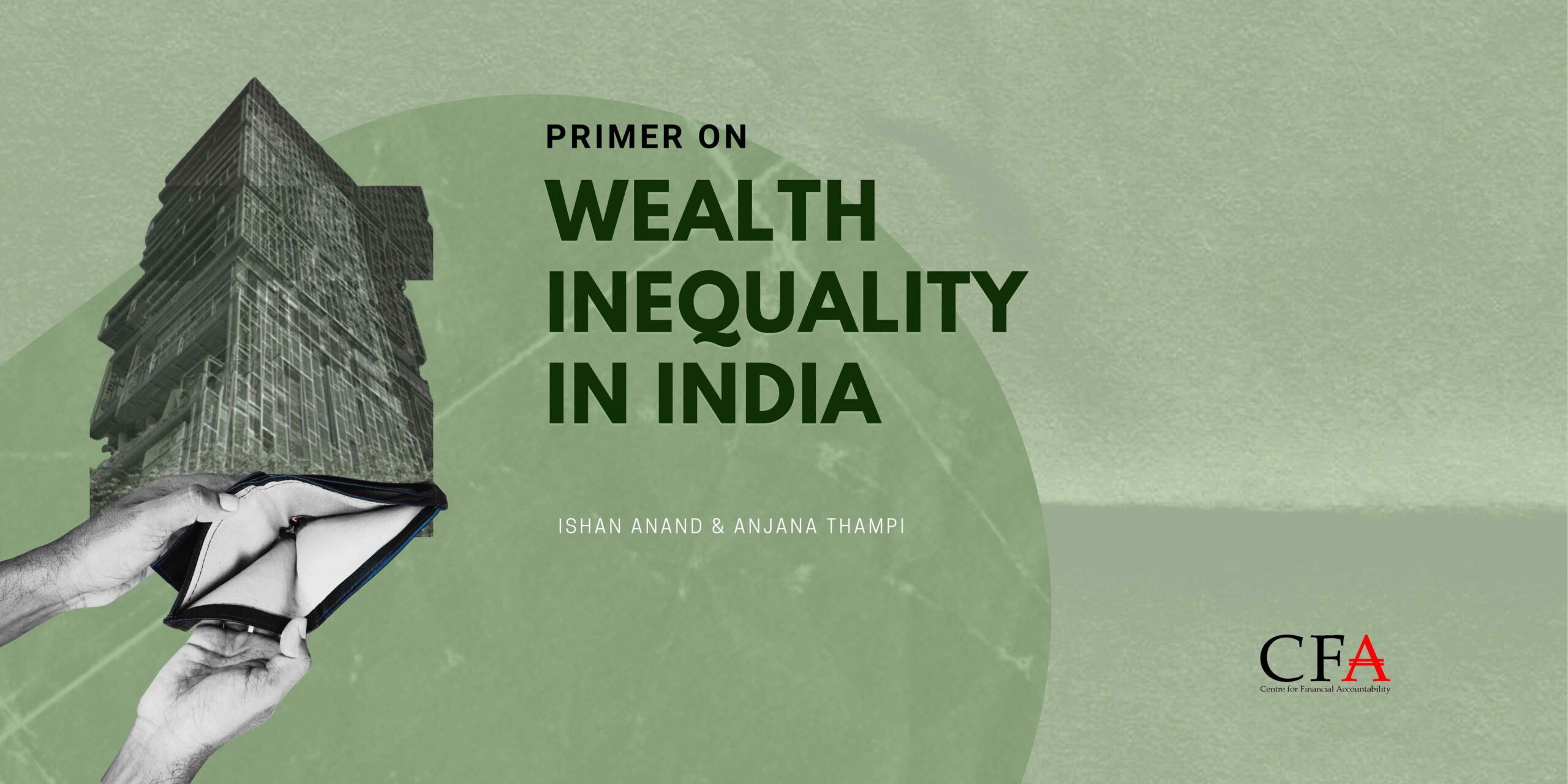 Primer on Wealth Inequality in India