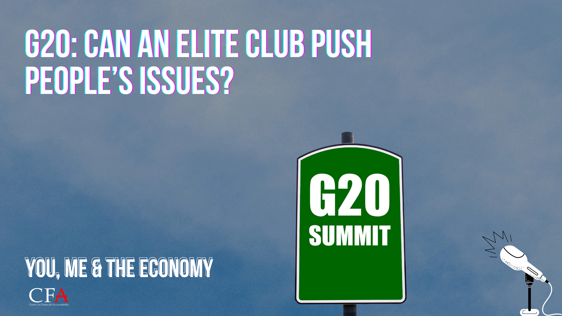 G20: Can an elite club push people’s issues?