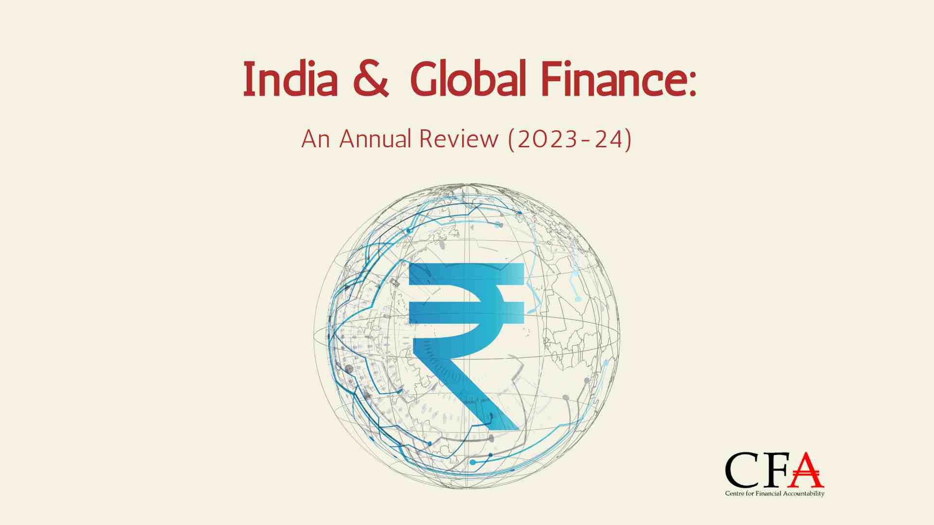 India & Global Finance: An Annual Review (2023-24)