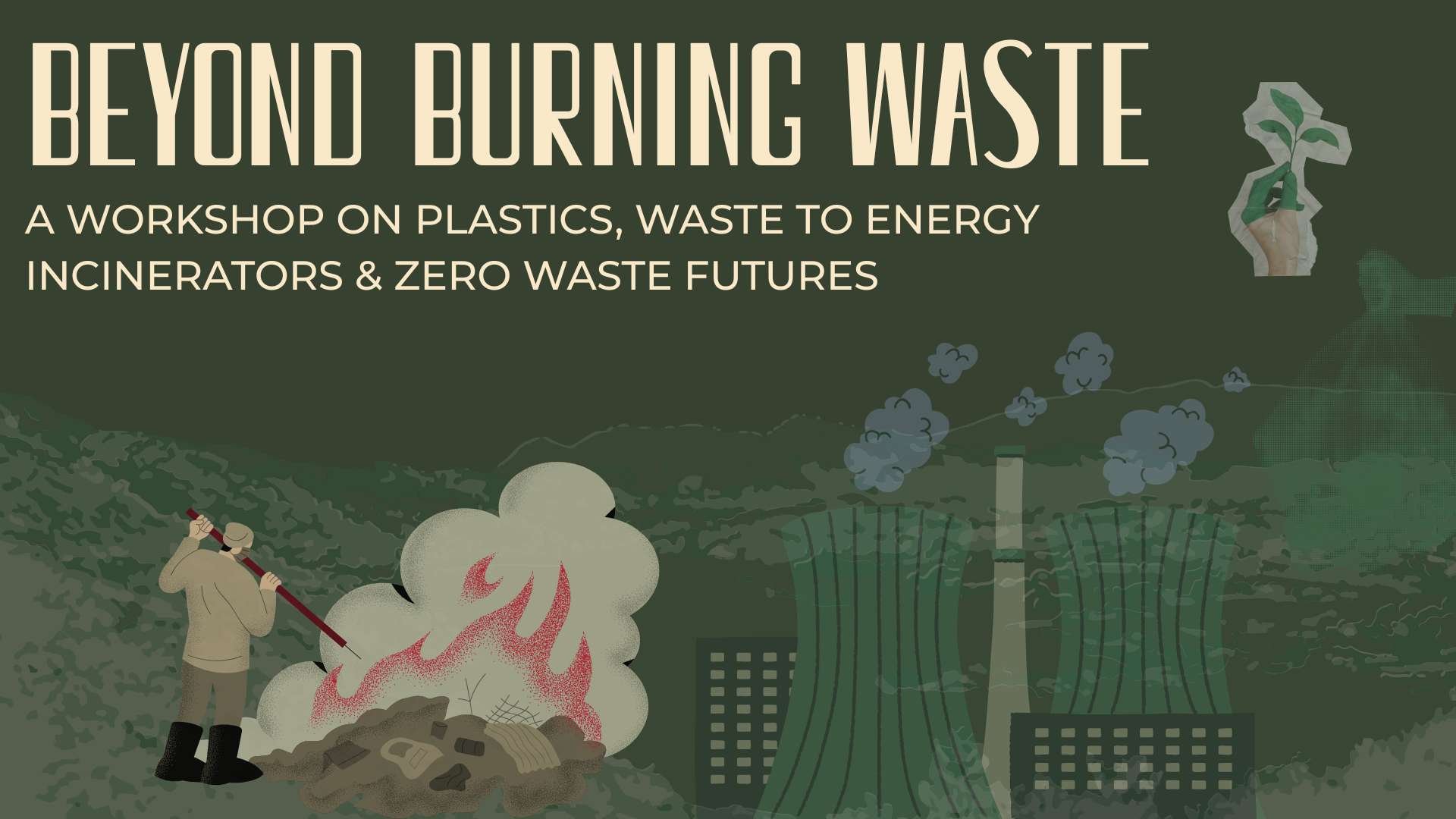 BEYOND BURNING WASTE