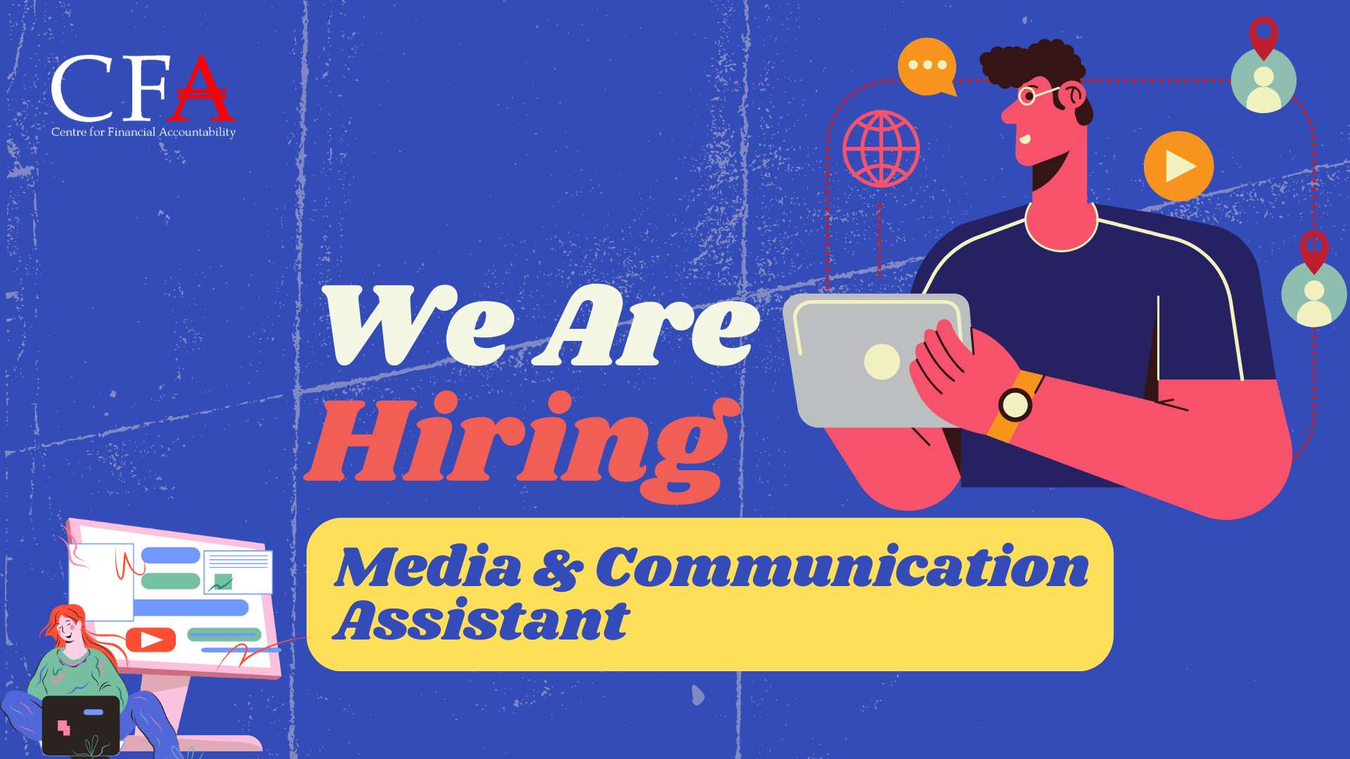 Media & Communication Assistant  – Job Description