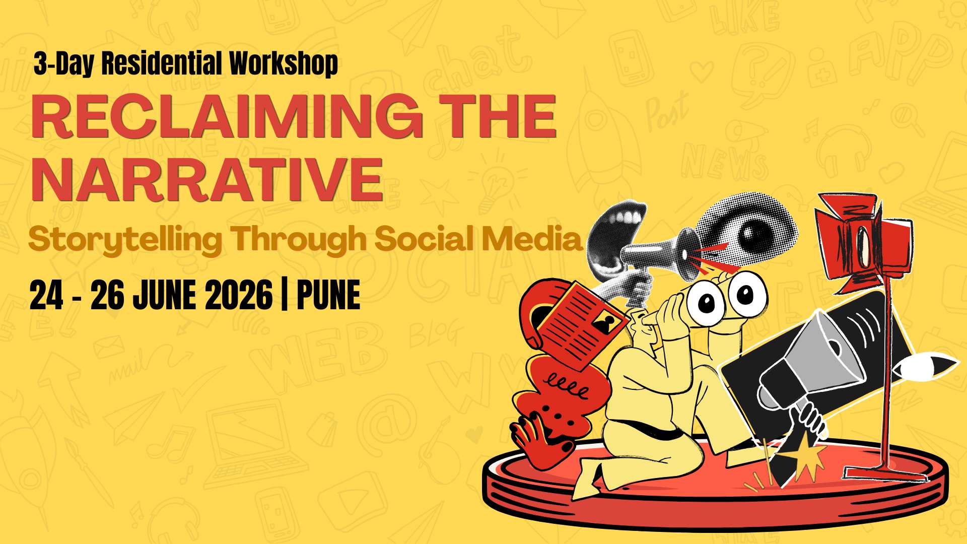 Reclaiming the Narrative  | Storytelling Through Social Media Workshop